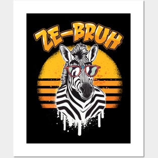 Zebra Bro AKA. Ze-bruh - Funny Zebra Design Posters and Art